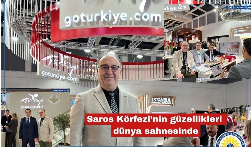 Saros Körfezi’nin güzellikleri dünya sahnesinde