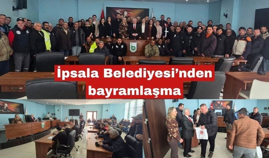 İpsala Belediyesi’nden bayramlaşma