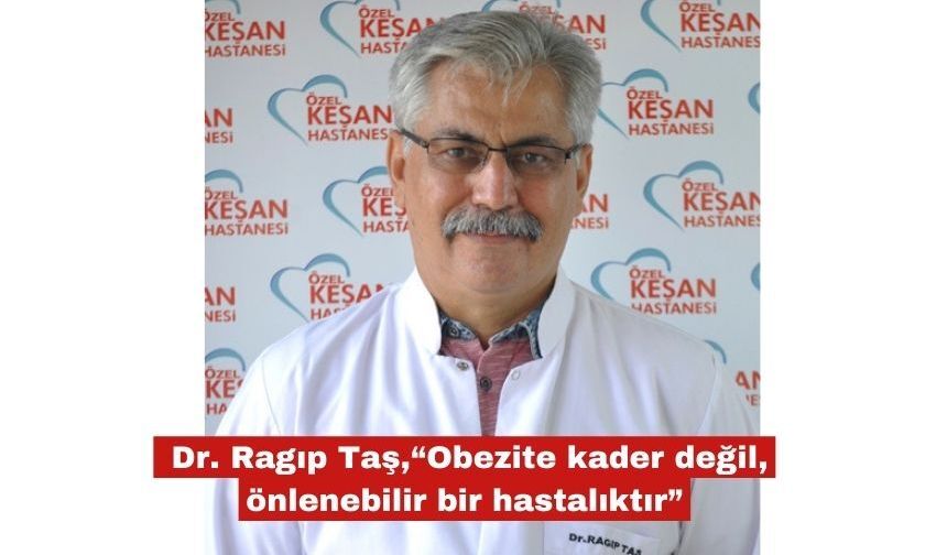 “Obezite kader değil, önlenebilir bir hastalıktır”