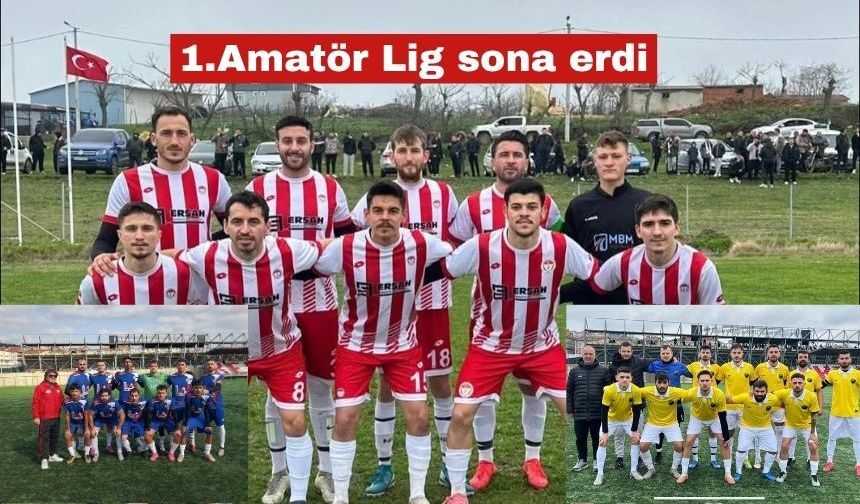 Edirne 1.Amatör Lig bu haftaki çamlarla sona erdi