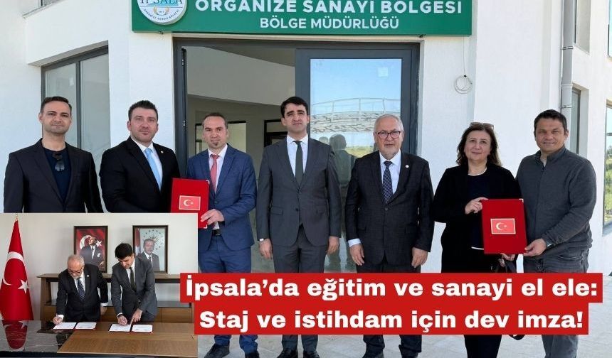 İpsala’da eğitim ve sanayi el ele