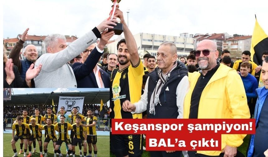 Keşanspor Ata Genç’i 3-2 yenerek şampiyon oldu BAL’a çıktı