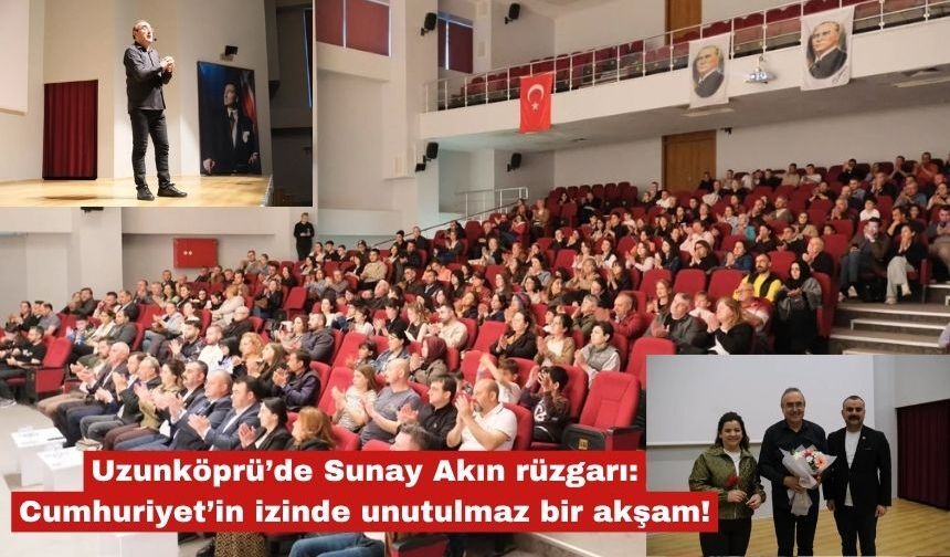 Uzunköprü’de Sunay Akın rüzgarı