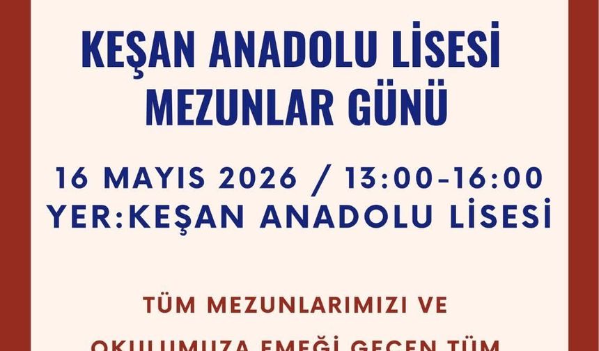 Keşan Anadolu Lisesi’nde mezunlar günü heyecanı!