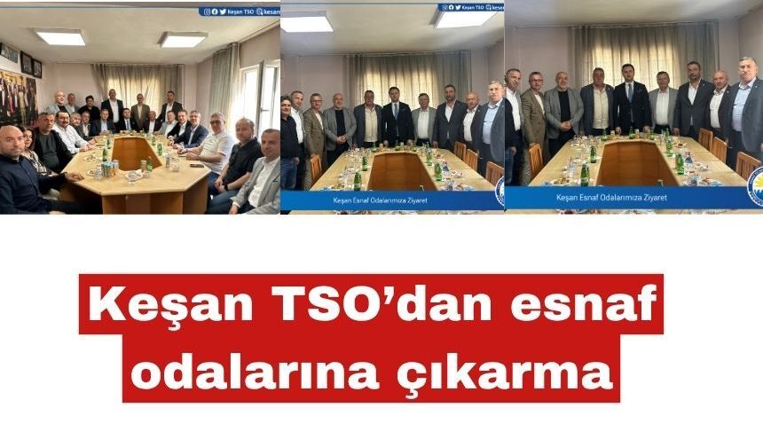 Keşan TSO’dan esnaf odalarına çıkarma