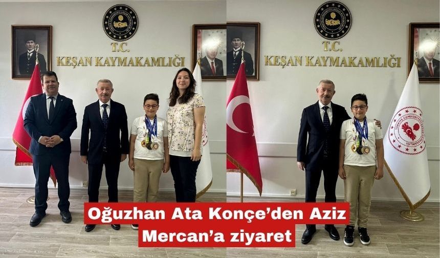 Oğuzhan Ata Konçe’den Aziz Mercan’a ziyaret