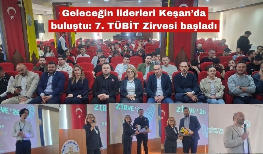 Geleceğin liderleri Keşan’da buluştu