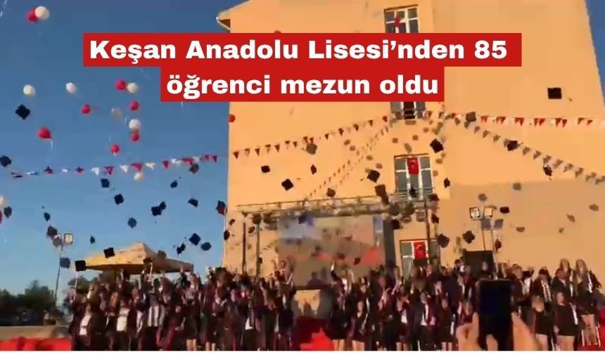 Anadolu Lisesi’nde 85 öğrenci mezun oldu