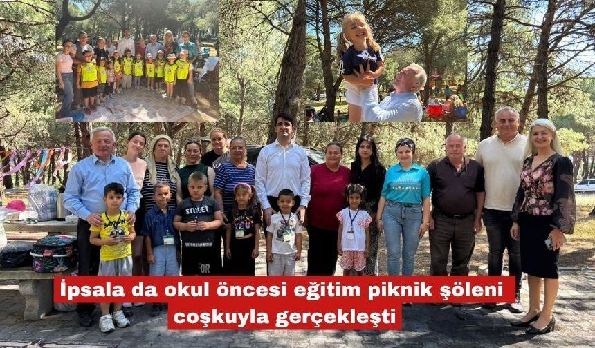 İpsala da okul öncesi eğitim piknik şöleni