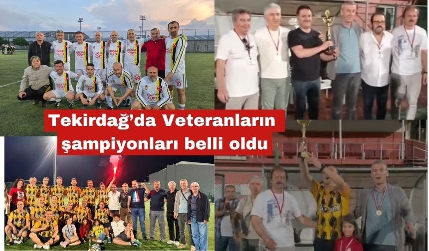 Tekirdağ’da Veteranların şampiyonları belli oldu