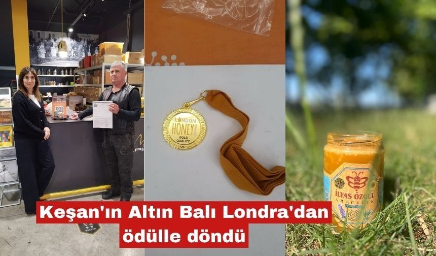 Keşan'ın Altın Balı Londra'dan ödülle döndü
