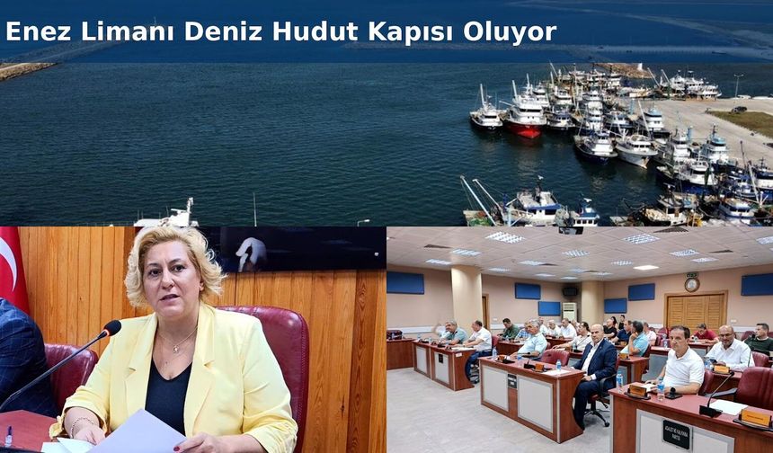 Enez Limanı İl Özel İdaresi’ne kiralandı