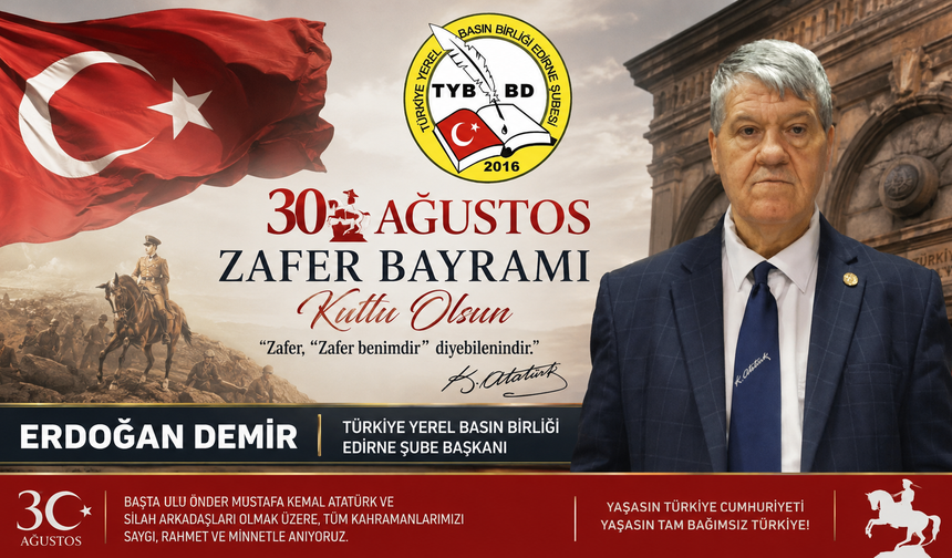 Erdoğan Demir’den 30 Ağustos Zafer Bayramı açıklaması