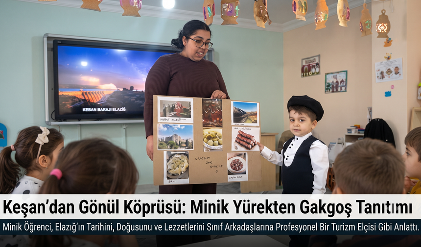 Minik  Gakgoş'tan Keşan’dan Elazığ'a gönül köprüsü