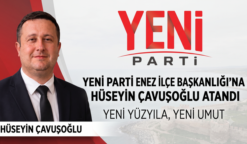Hüseyin Çavuşoğlu YP kurucu başkanı oldu
