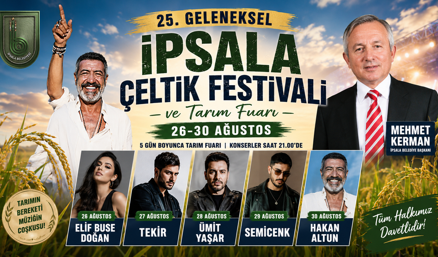 İpsala'da Festival Heyecanı 26 Ağustos’ta başlıyor!