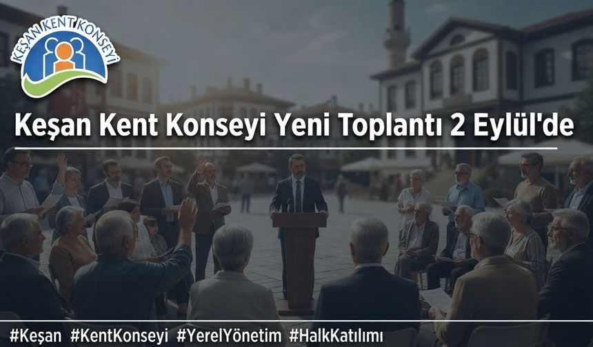 Kent Konseyi'nin yeni toplantısı 2 Eylül’de