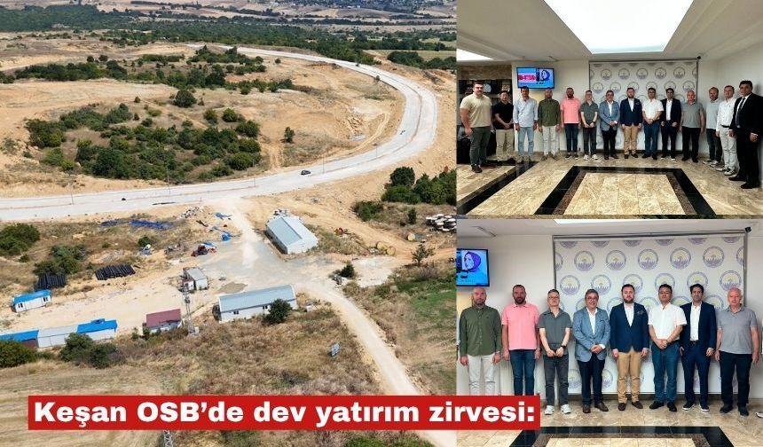 Küresel markalar gözünü Keşan’a çevirdi