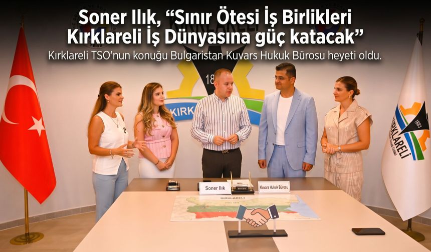 Ilık, "Sınır ötesi işbirliği çok önemli"