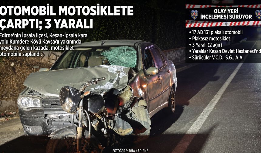 Otomobil motosiklete çarptı: 3 yaralı