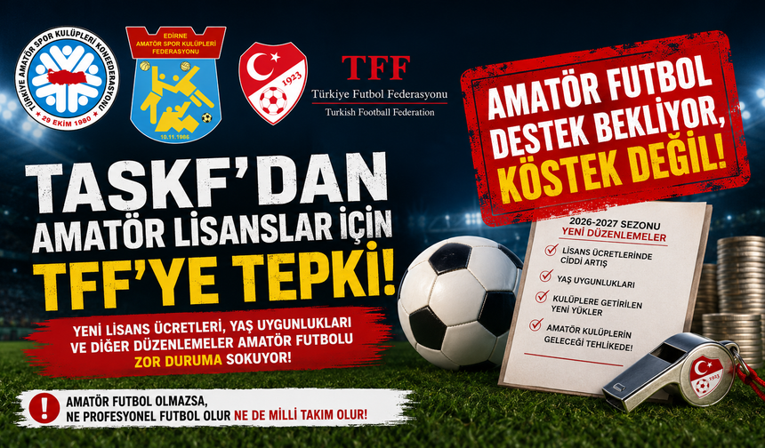 TASKF’dan Amatör Lisanslar için TFF’ye tepki