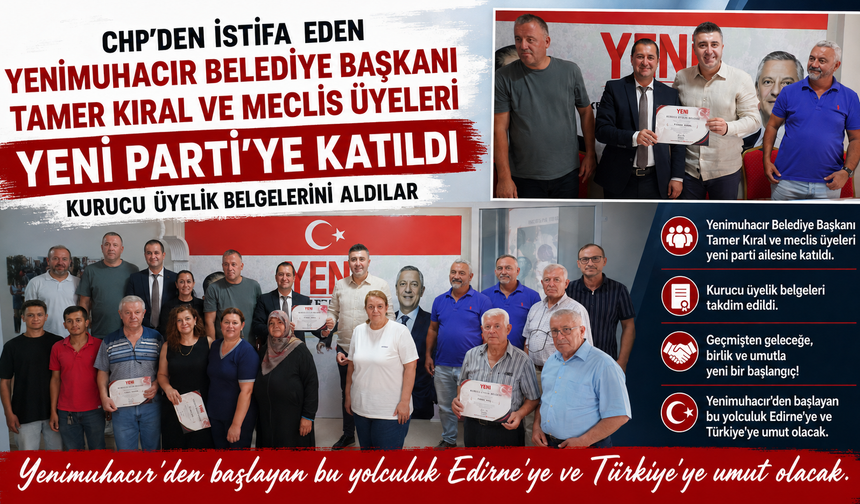 Tamer Kıral ve CHP Meclis Üyeleri Yeni Parti'ye geçti