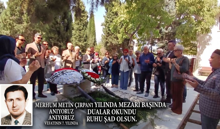 Metin Çırpan vefatının yıldönümünde mezarı başında anıldı