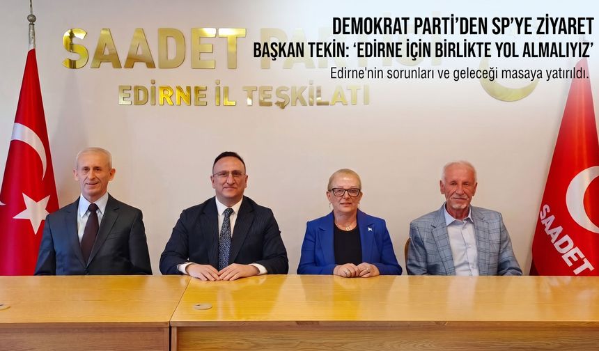 Demokrat Parti’den SP İl Başkanlığı’na ziyaret