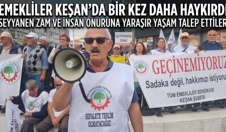 Emekliler bir kez daha haykırdı: “Ge-çi-ne-mi-yoruz”