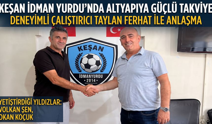 Keşan İdman Yurdu'nda altyapıya güçlü takviye