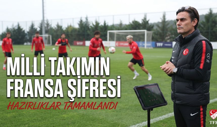 A Milli Futbol Takımı, Fransa maçının hazırlıklarını sürdürdü