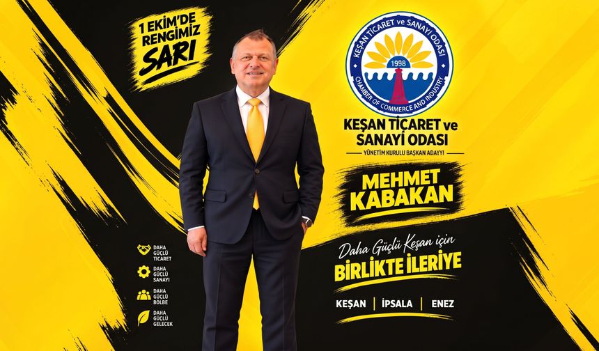 Mehmet Kabakan Keşan TSO Başkanlığı'na aday