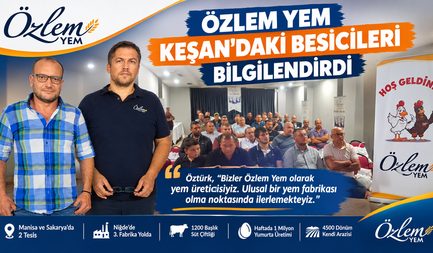 Özlem Yem Keşan’daki besicileri bilgilendirdi
