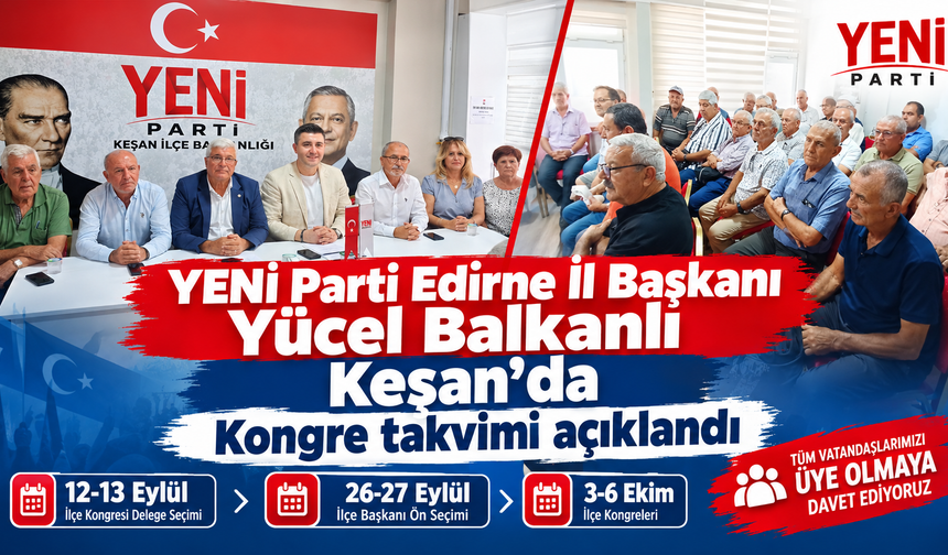 YENİ Parti'de kongre takvimi açıklandı