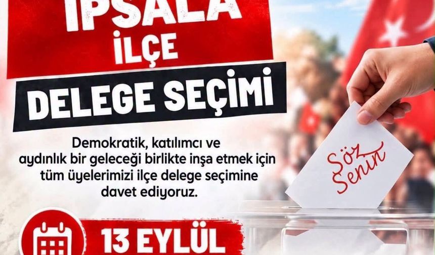 İpsala Yeni Parti’de ön seçim 13 Eylül’de yapılacak