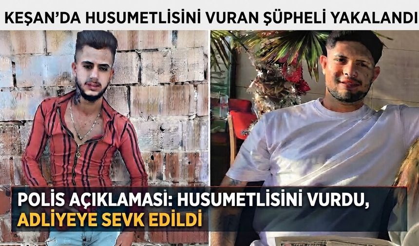Husumetlisini ağır yaralayan şüpheli tutuklandı