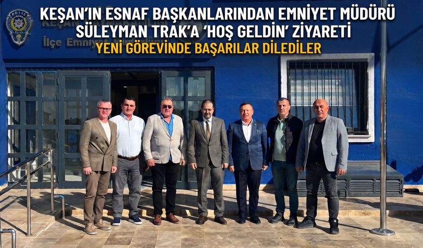 Oda başkanlarından Süleyman Trak'a ziyaret