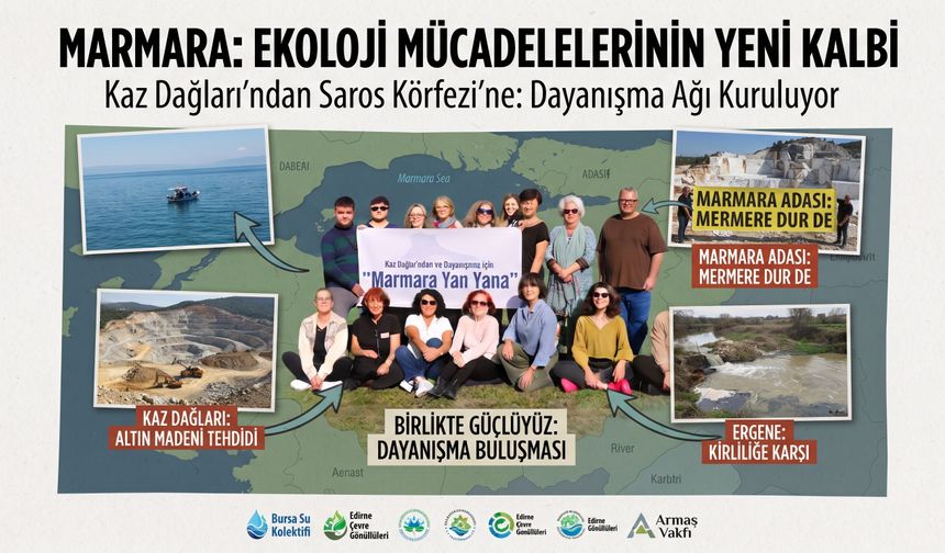 Kaz Dağları’ndan Saros’a ekoloji mücadeleleri yan yana