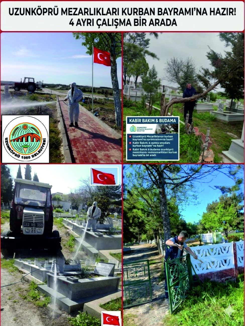 Uuznköprü Mezarlıkları Bayrama Hazır