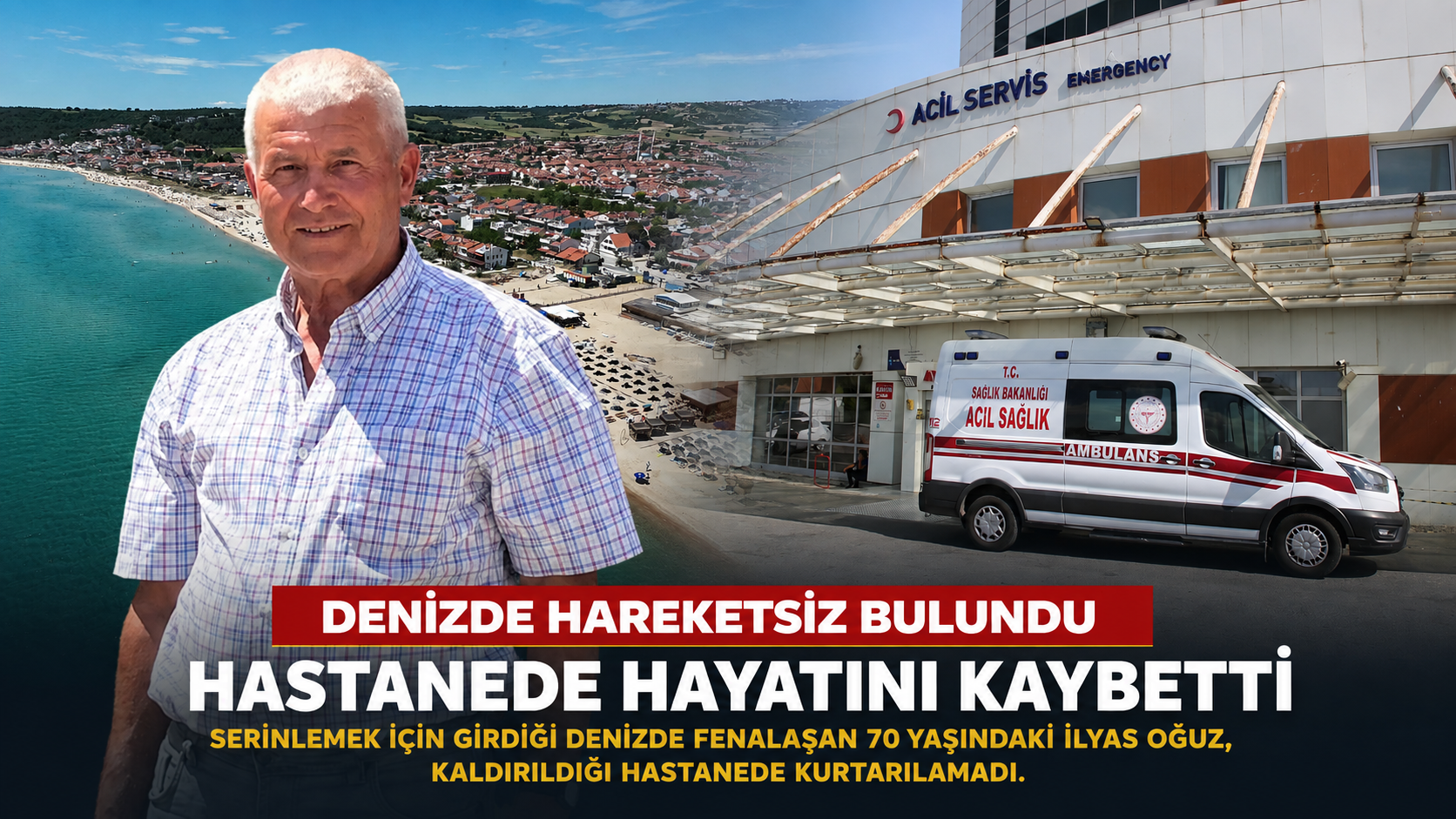 Ahmet Oğuz’un acı günü: Babası denizde boğuldu