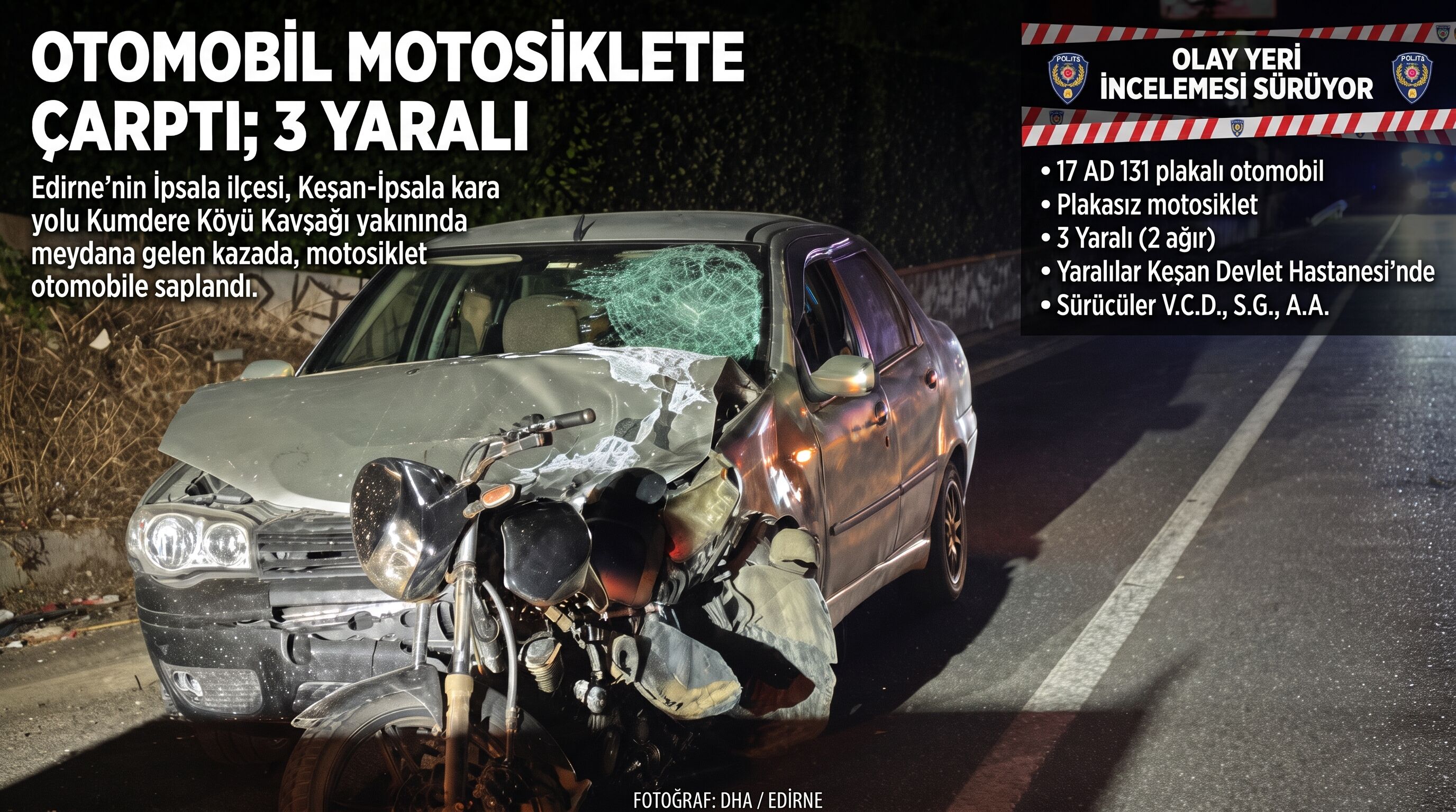 Otomobil motosiklete çarptı: 3 yaralı