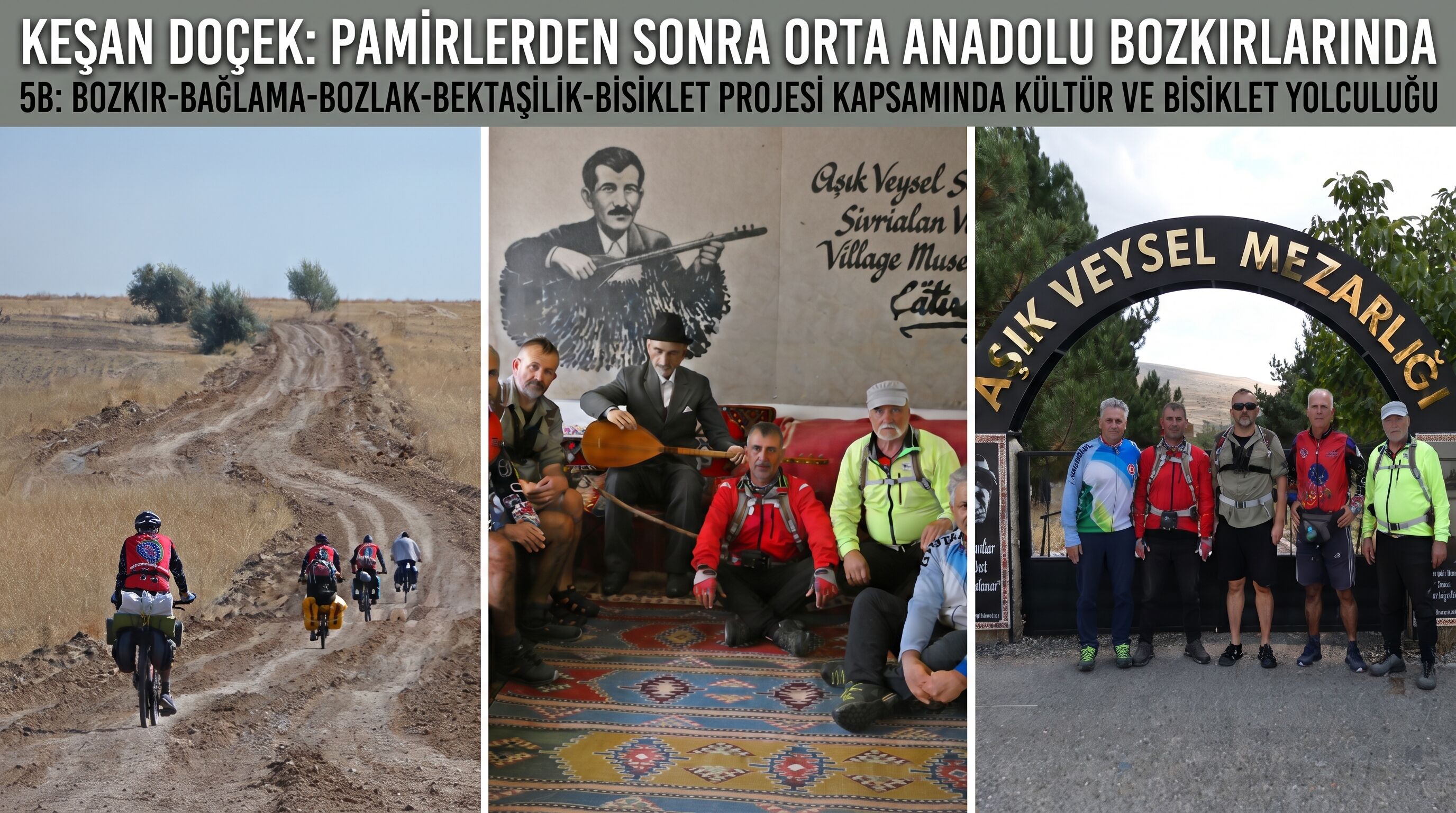 Keşan DOÇEK Pamirlerden sonra Orta Anadolu bozkırlarında