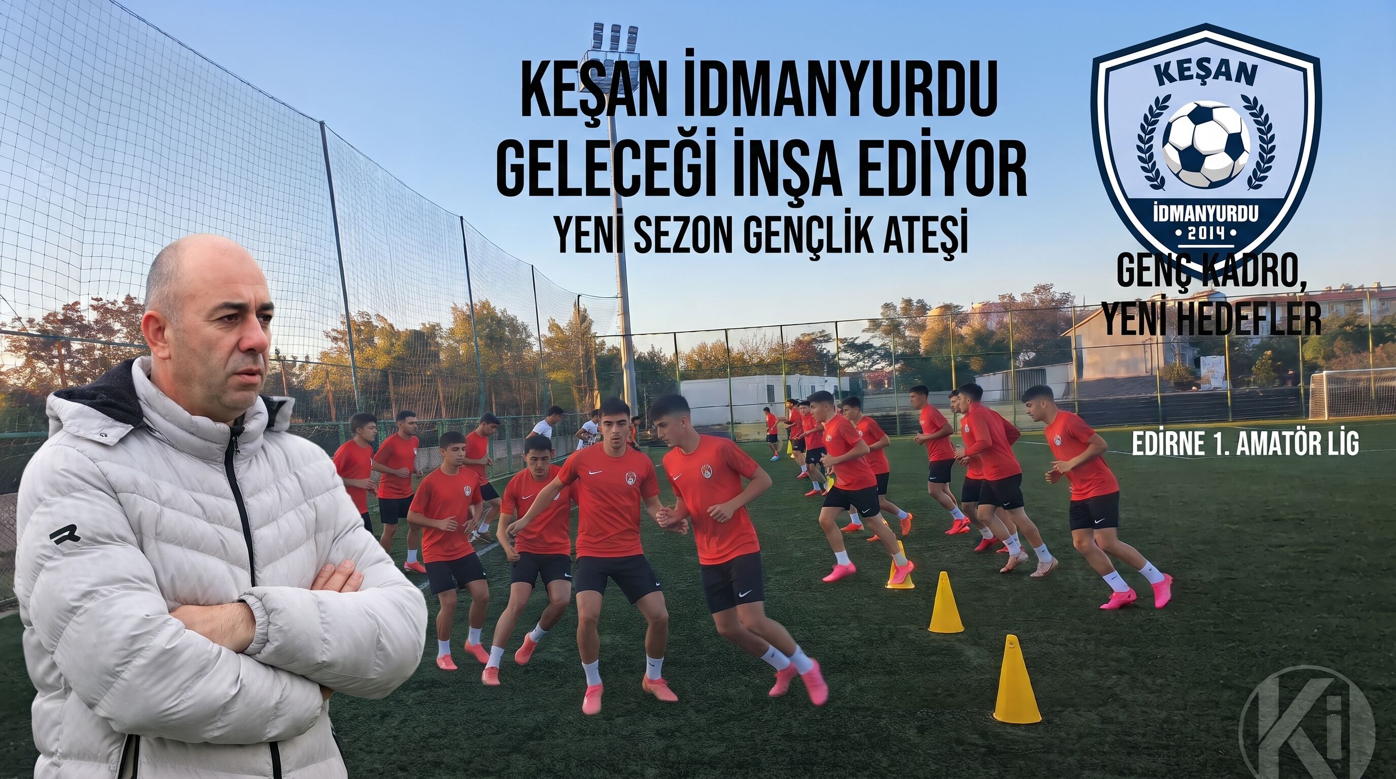 Keşan İdmanyurdu yeni sezona genç kadro ile merhaba dedi
