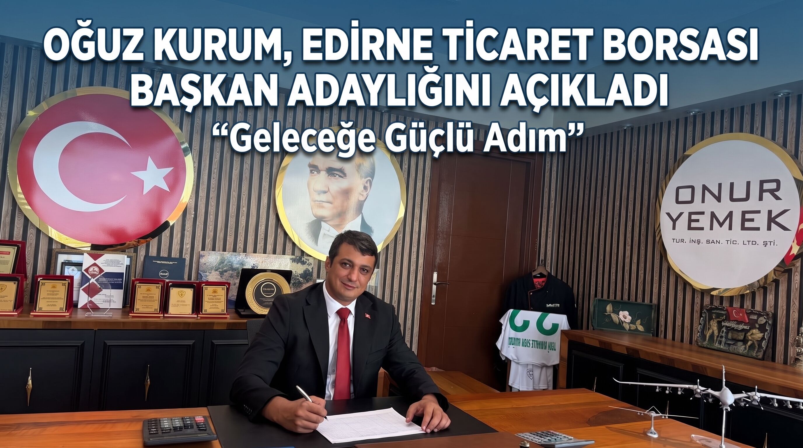Oğuz Kurum, ETSO Başkanlığına adaylığını açıkladı