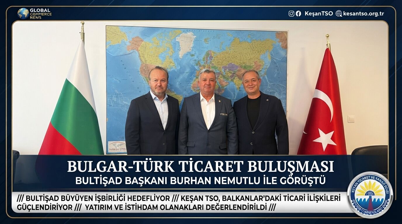 Bulgar-Türk Ticaret ve Sanayi Odası'na stratejik ziyaret