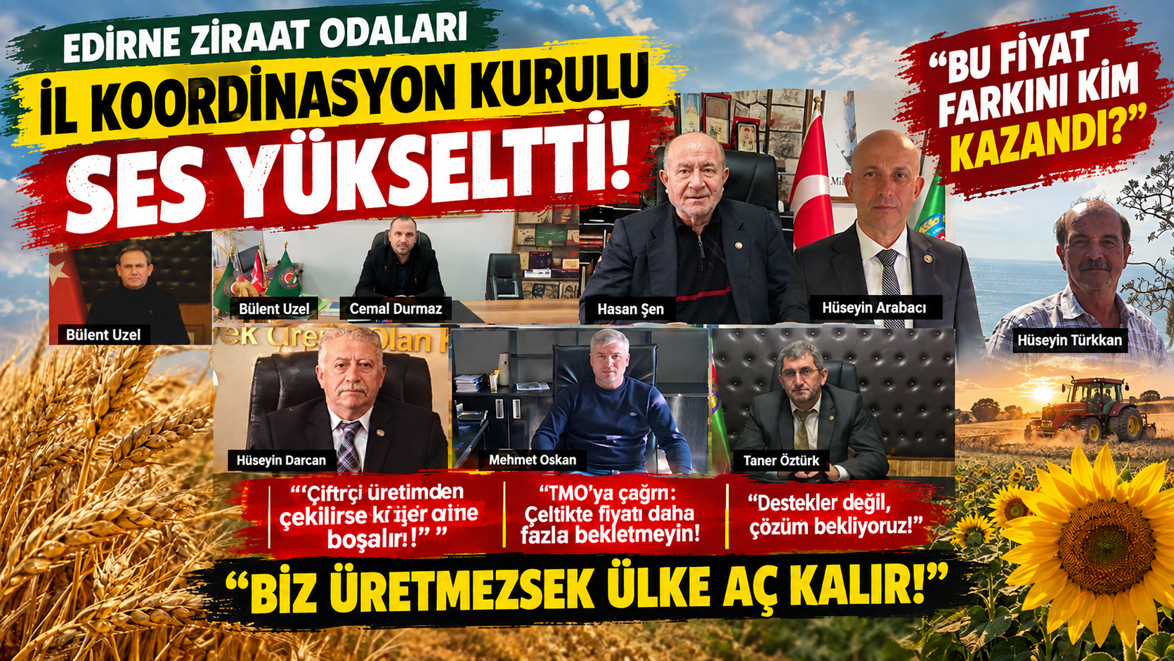 Edirneli Ziraat Odası Başkanları ses yükseltti